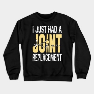 Knee Replacement Crewneck Sweatshirt